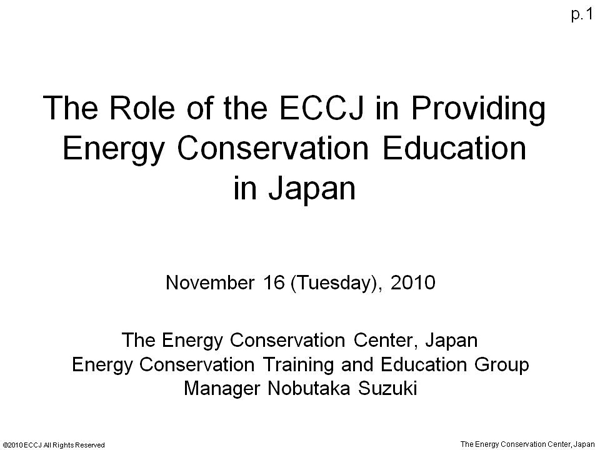 The Role of the ECCJ in Providing Energy Conservation Education in Japan
