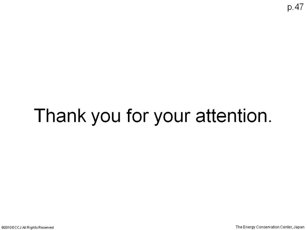 Thank you for your attention.