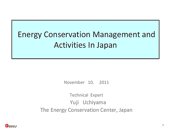 Energy Conservation Management and Activities In Japan
