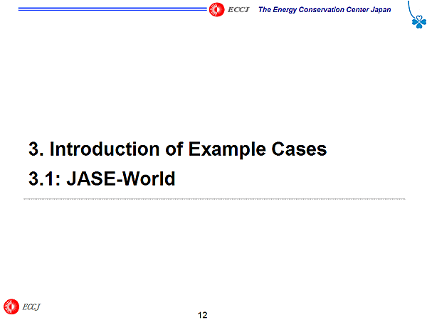 3. Introduction of Example Cases 3.1: JASE-World 