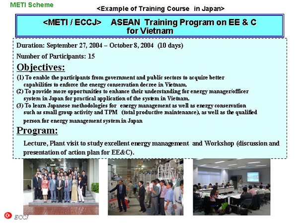 <METI / ECCJ>    ASEAN  Training Program on EE & C 