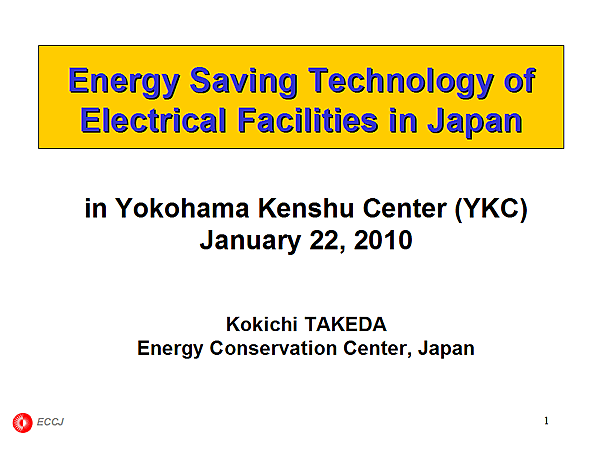 Energy Saving Technology of Electrical Facilities in Japan