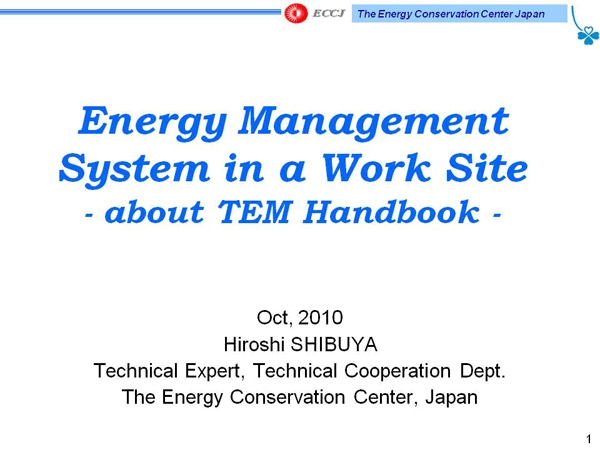 Energy Management System in a Work Site - about TEM Handbook -
