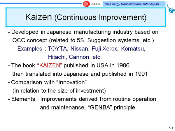 Kaizen (Continuous Improvement)