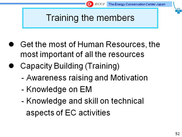 Training the members