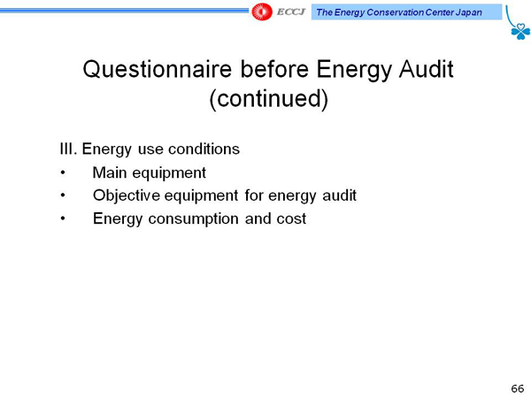 Questionnaire before Energy Audit (continued)
