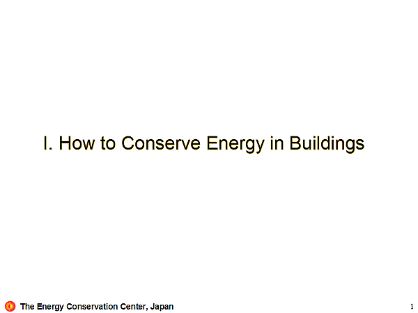 I. How to Conserve Energy in Buildings
