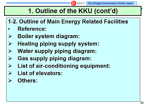 1. Outline of the KKU (contd)