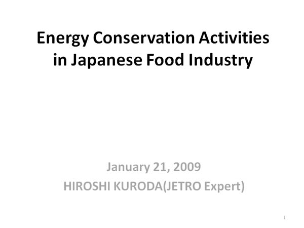 Energy Conservation Activities in Japananese Food Industry
