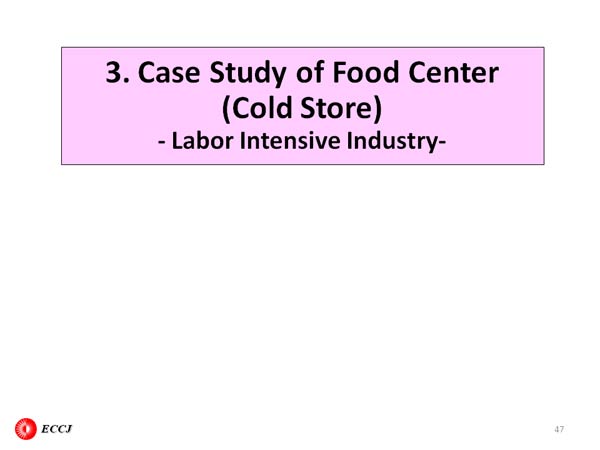 3. Case Study of Food Center (Cold Store) 