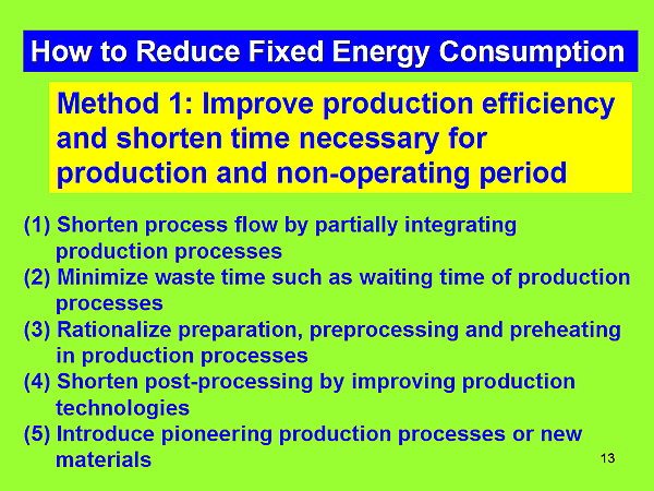 How to Reduce Fixed Energy Consumption