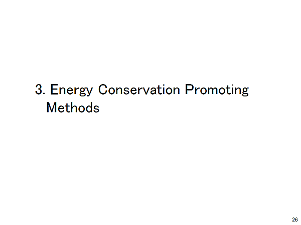 3. Energy Conservation Promoting Methods