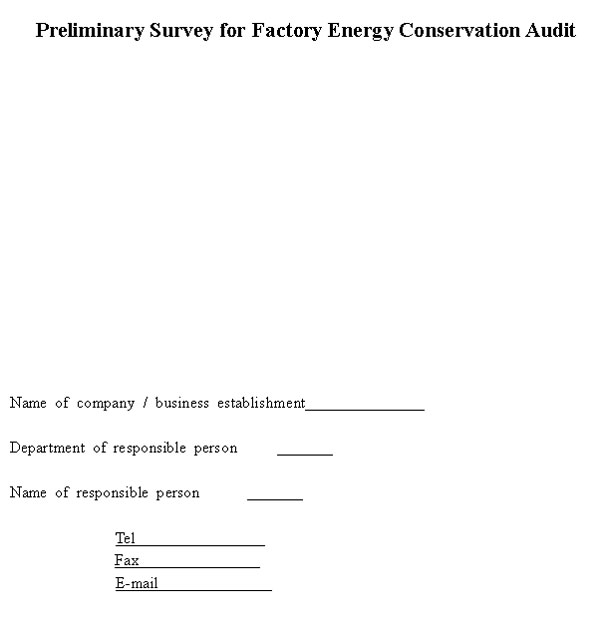 Preliminary Survey for Factory Energy Conservation Audit