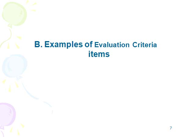 B. Examples of Evaluation Criteria items