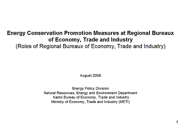 Energy Conservation Promotion Measures at Regional Bureaux of Economy, Trade and Industry