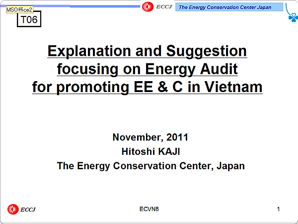 Explanation and Suggestion focusing on Energy Audit for promoting EE & C in Vietnam
