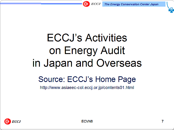 ECCJs Activities on Energy Audit in Japan and Overseas