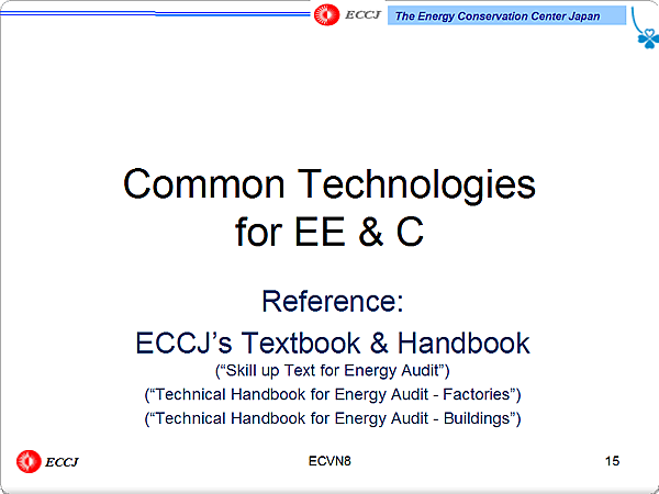 Common Technologies for EE & C