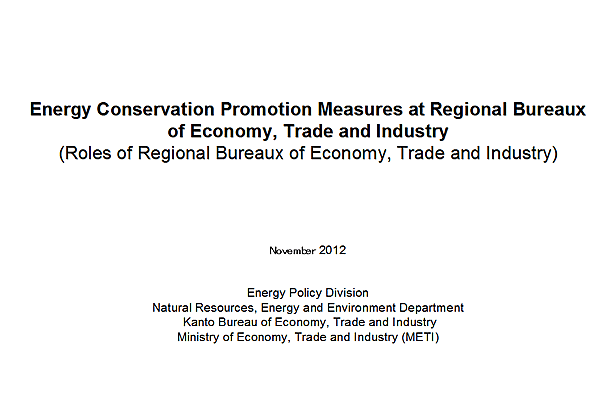 Energy Conservation Promotion Measures at Regional Bureaux of Economy, Trade and Industry (Roles of Regional Bureaux of Economy, Trade and Industry)