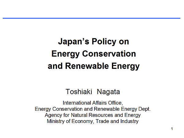 Japans Policy on Energy Conservation and Renewable Energy