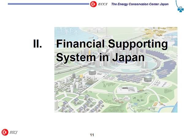 II. Financial Supporting System in Japan