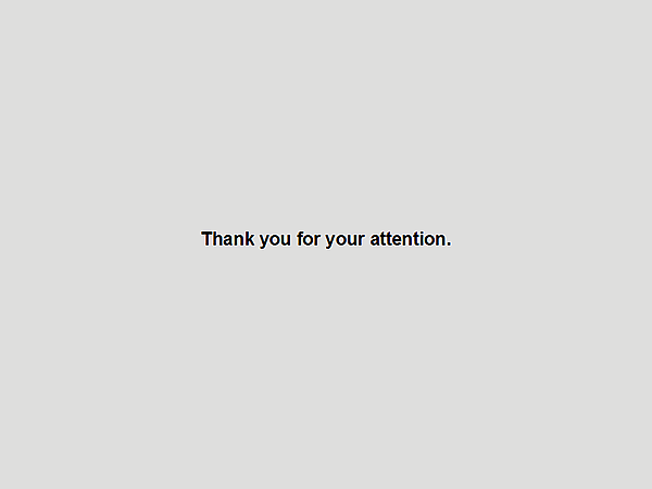 Thank you for your attention.